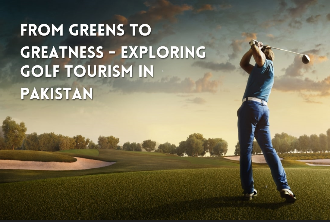 golf tourism in pakistan